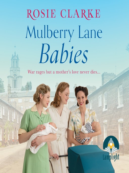 Title details for Mulberry Lane Babies by Rosie Clarke - Available